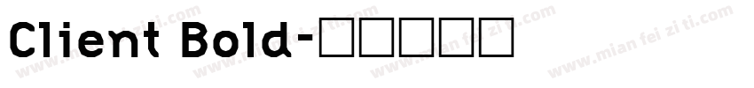 Client Bold字体转换
